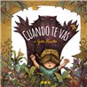 Libro. CUANDO TE VAS. Gaston Hauviller