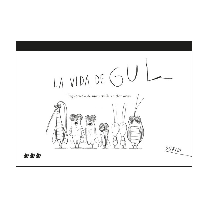 Libro. LA VIDA DE GUL