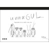 Libro. LA VIDA DE GUL