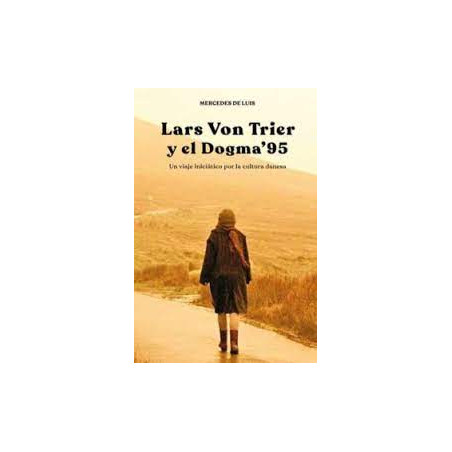 Libro. LARS VON TRIER Y EL DOGMA'95