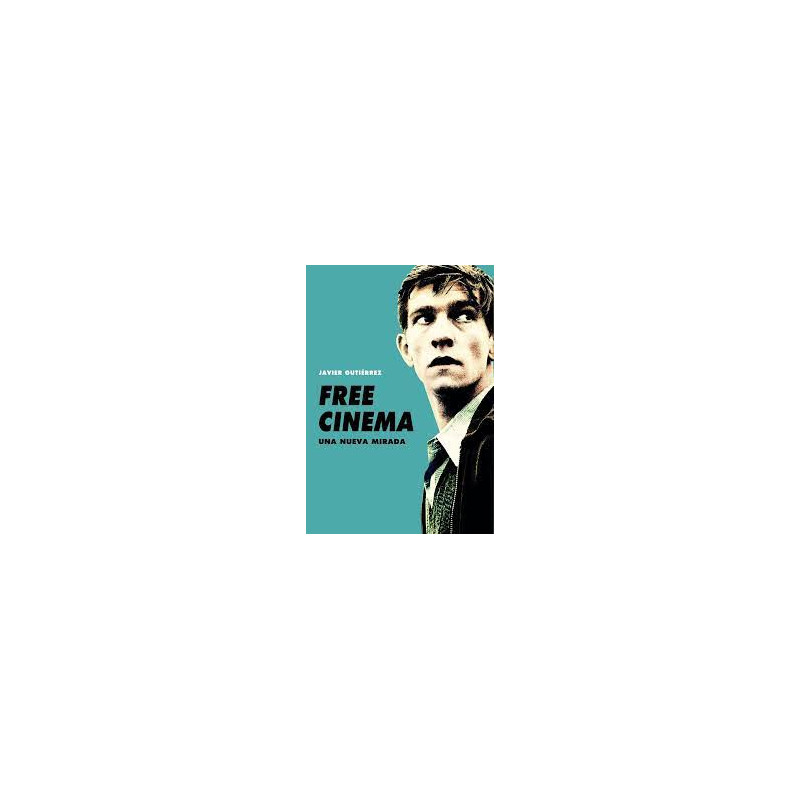 Libro. FREE CINEMA. Una nueva mirada.