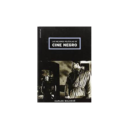 Libro. LAS MEJORES PELÍCULAS DE CINE NEGRO