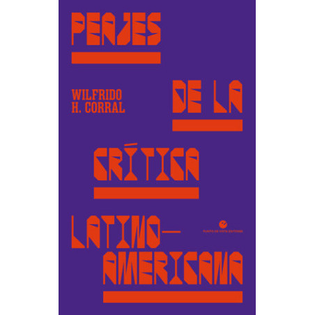 Libro. PEAJES DE LA CRÍTICA LATINOAMERICANA