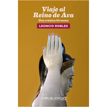 Libro. VIAJE AL REINO DE AVA. Una crónica birmana