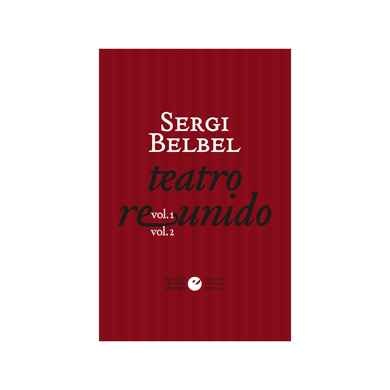 Libro. TEATRO REUNIDO Vol. I y II