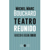 Libro. TEATRO REUNIDO - Michael Marc Bouchard