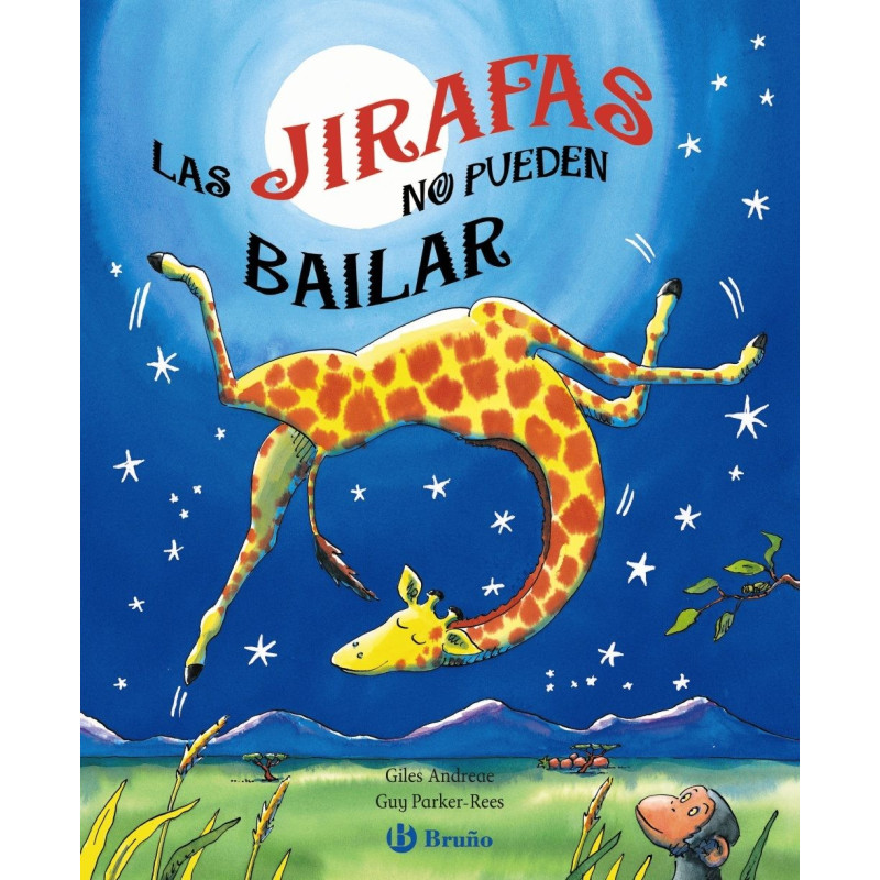 Libro. LAS JIRAFAS NO PUEDEN BAILAR