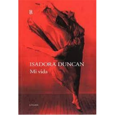 Libro. MI VIDA. Isadora Duncan