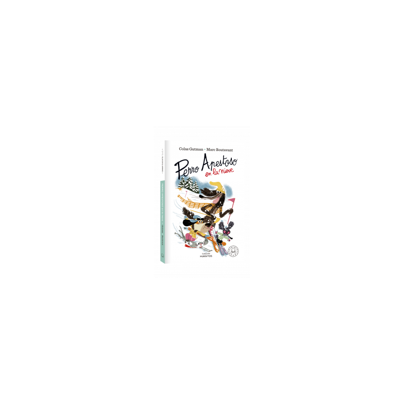 Libro. PERRO APESTOSO EN LA NIEVE