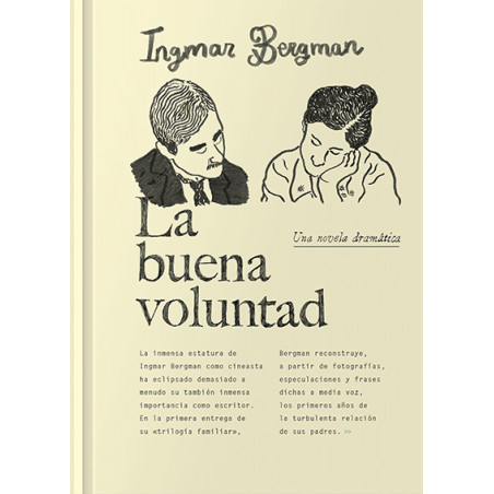 Libro. LA BUENA VOLUNTAD. Ingmar Bergman