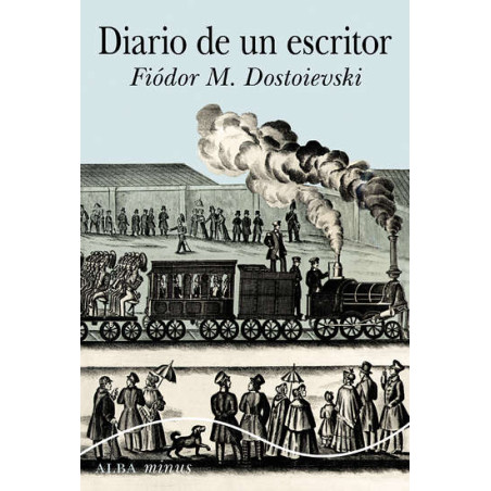 Libro. DIARIO DE UN ESCRITOR - Fiódor M. Dostoievski