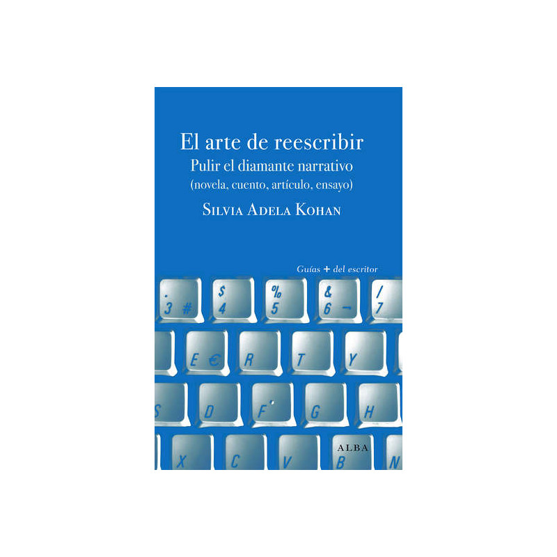 Libro. EL ARTE DE REESCRIBIR