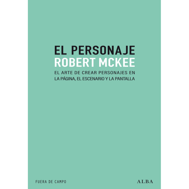 Libro. EL PERSONAJE - Robert Mckee