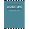 Libro. ESCRIBIR CINE - GUÍA PRÁCTICA PARA GUIONISTAS