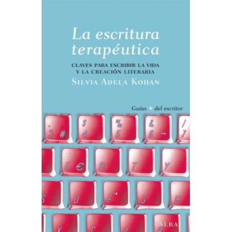 Libro. LA ESCRITURA TERAPÉUTICA