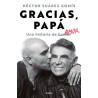 Libro. GRACIAS PAPÁ. Héctor Suárez.