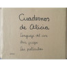 Libro. CUADERNOS DE ALICIA. Alicia Vega