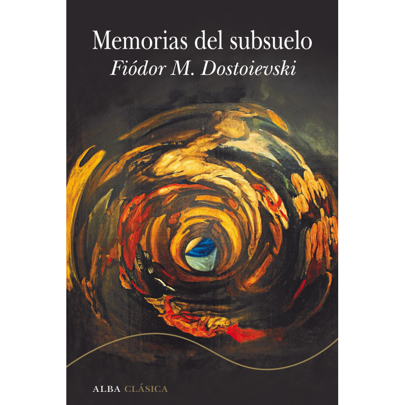 Libro. MEMORIAS DEL SUBSUELO. Fiódor M. Dostoievski