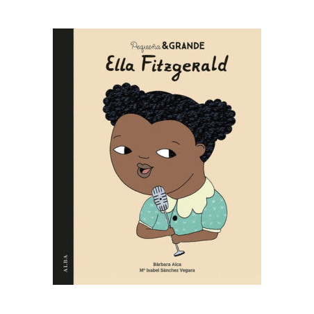 Libro. PEQUEÑA Y GRANDE ELLA FITZGERALD