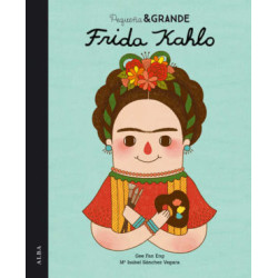 Libro. PEQUEÑA Y GRANDE FRIDA KAHLO