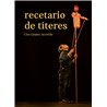 Libro. RECETARIO DE TÍTERES. Ciro Gómez Acevedo