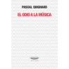 Libro. EL ODIO A LA MÚSICA