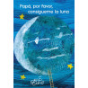 Libro. PAPA, POR FAVOR, CONSIGUEME LA LUNA