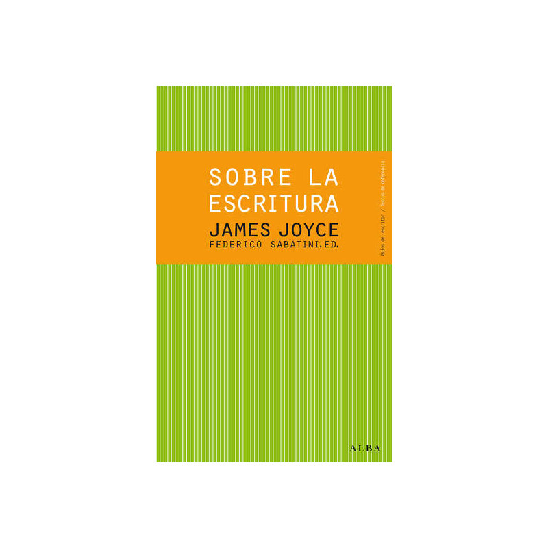 Libro. SOBRE LA ESCRITURA - JAMES JOYCE