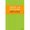 Libro. SOBRE LA ESCRITURA - JAMES JOYCE