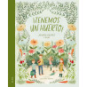 Libro. ¡TENEMOS UN HUERTO!