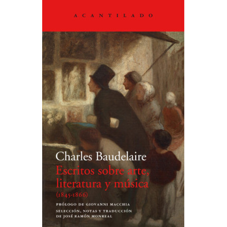 Libro. ESCRITOS SOBRE ARTE, LITERATURA Y MÚSICA (1845-1866). Charles Baudelaire