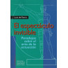 Libro. EL ESPECTÁCULO INVISIBLE. Luis de Tavira