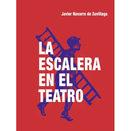 Libro. LA ESCALERA EN EL TEATRO