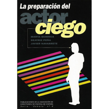 Libro. LA PREPARACIÓN DEL ACTOR CIEGO