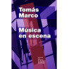 Libro. MÚSICA EN ESCENA