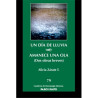 Cuadernillo verde. 79 UN DÍA DE LLUVIA-AMANECE UNA OLA (DOS OBRAS BREVES)