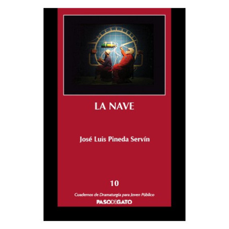 Cuadernillo rojo. 10 LA NAVE