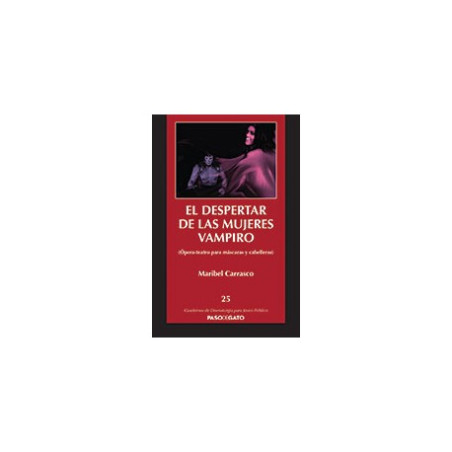Cuadernillo rojo. 25 EL DESPERTAR DE LAS MUJERES VAMPIRO