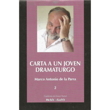 Cuadernillo ensayo teatral 2. CARTA A UN JOVEN DRAMATURGO