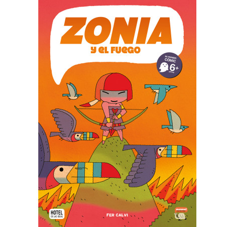 Libro cómic. ZONIA Y EL FUEGO