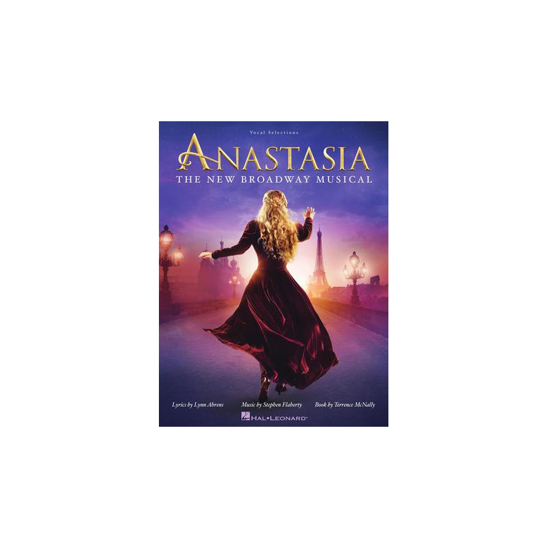 Partituras. ANASTASIA THE NEW BROADWAY MUSICAL
