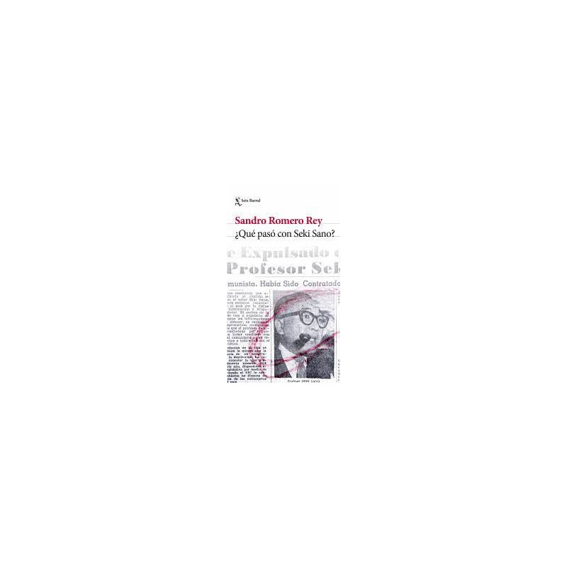 Libro. ¿QUÉ PASÓ CON SEKI SANO?