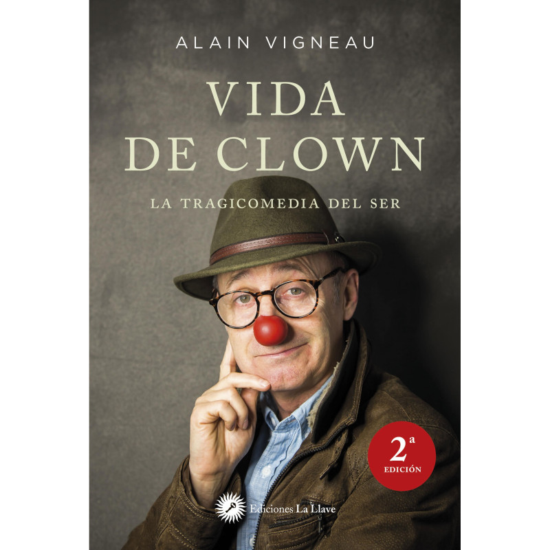 Libro. VIDA DE CLOWN - La tragicomedia del ser