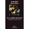 Libro. LA SEMILLA INMORTAL