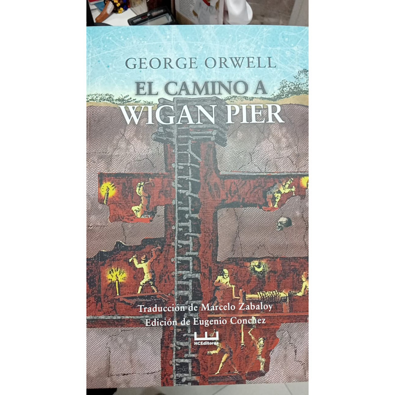 Libro. EL CAMINO A WIGAN PIER