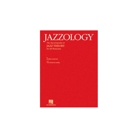 Libro. JAZZOLOGY. THE ENCYCLOPEDIA OF JAZZ THEORY FOR ALL MUSICIANS