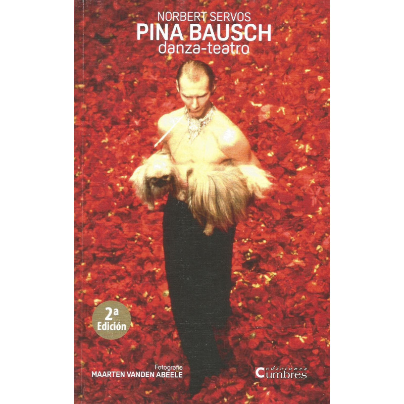 Libro. PINA BAUSCH DANZA - TEATRO