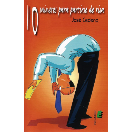 Libro. 10 SAINETES PARA PARTIRSE DE RISA