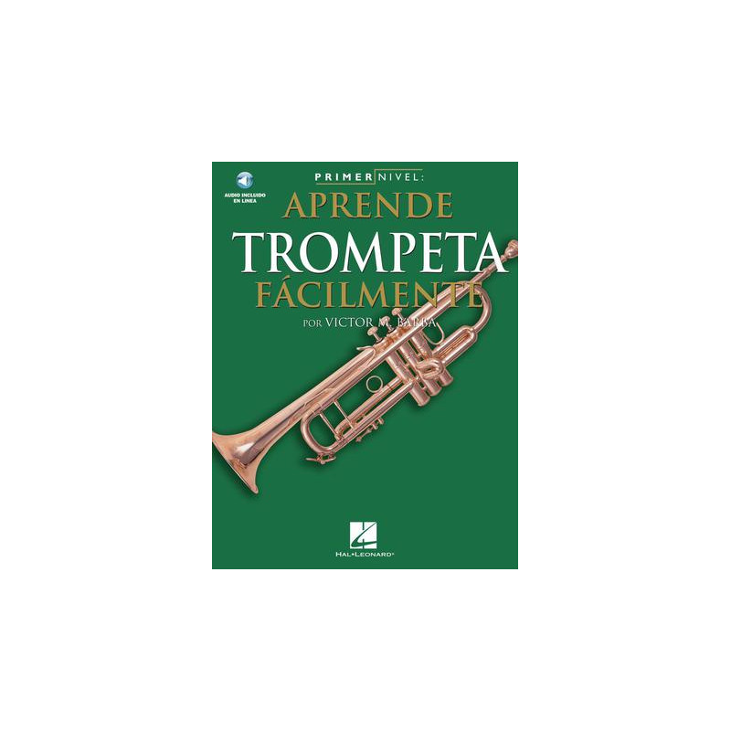 Libro. PRIMER NIVEL: APRENDE TROMPETA FÁCILMENTE