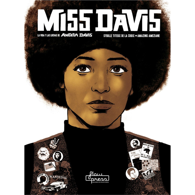 Libro. MISS DAVIS - LA VIDA Y LAS LUCHAS DE ANGELA DAVIS